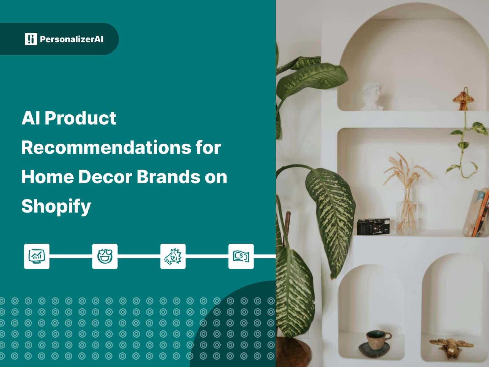 AI Product Recommendations for home decor brands on Shopify written on green background