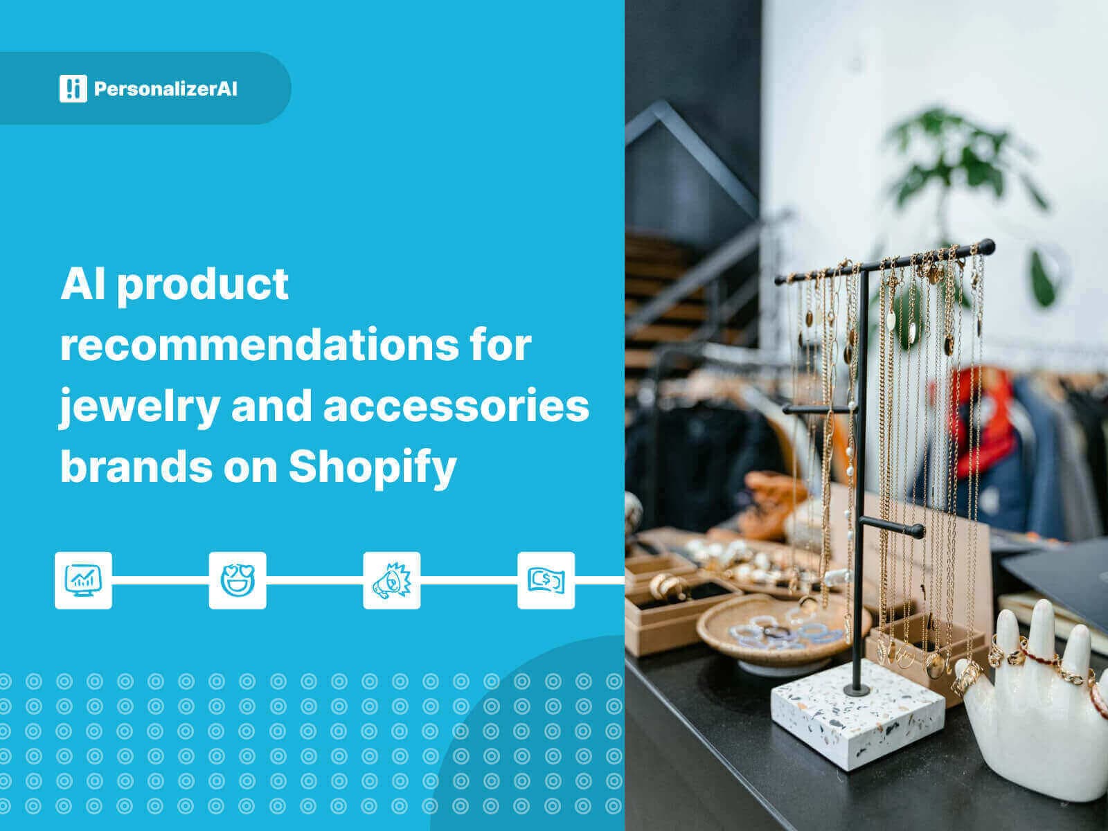 AI product recommendations for jewelry and accessories brands on Shopify written on blue background