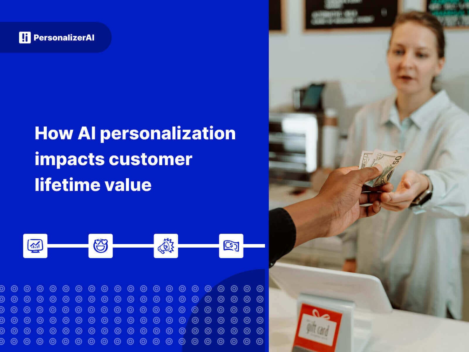 How AI personalization impacts customer lifetime value written on blue background