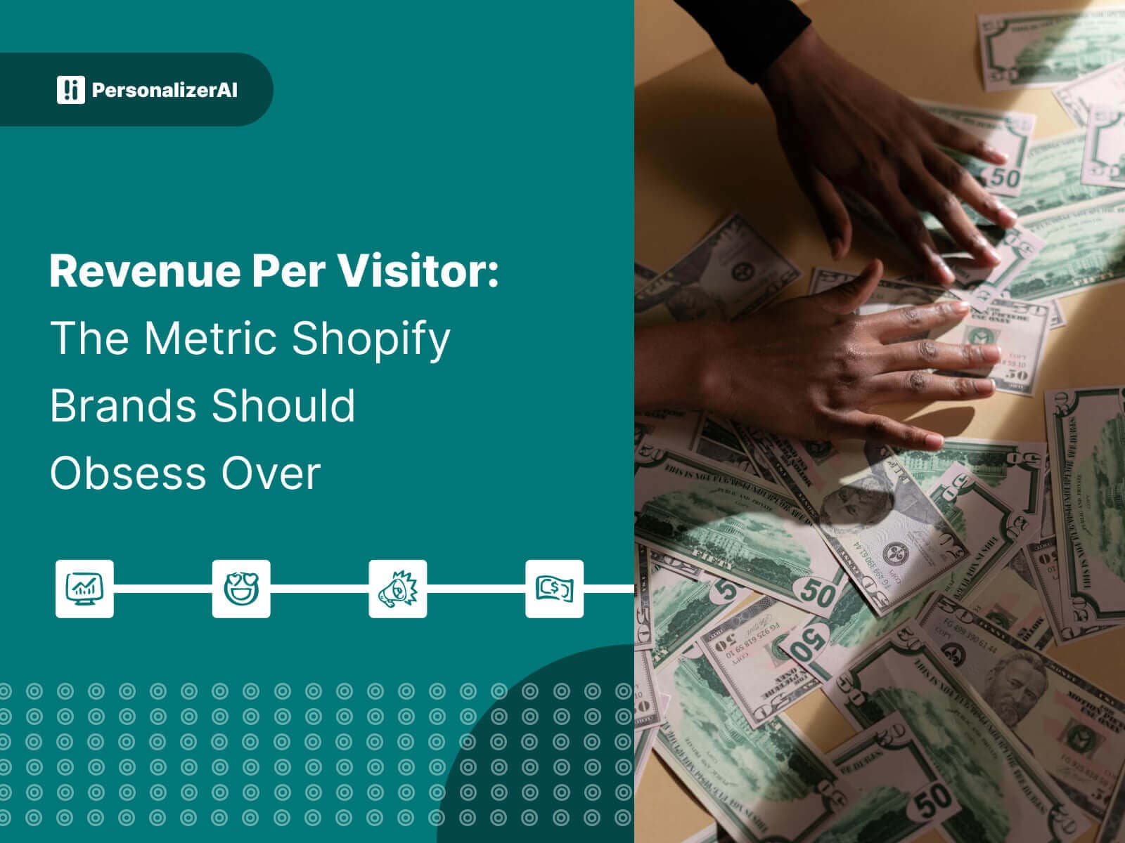 Revenue Per Visitor: The Metric Shopify Brands Should Obsess Over written on Green Background