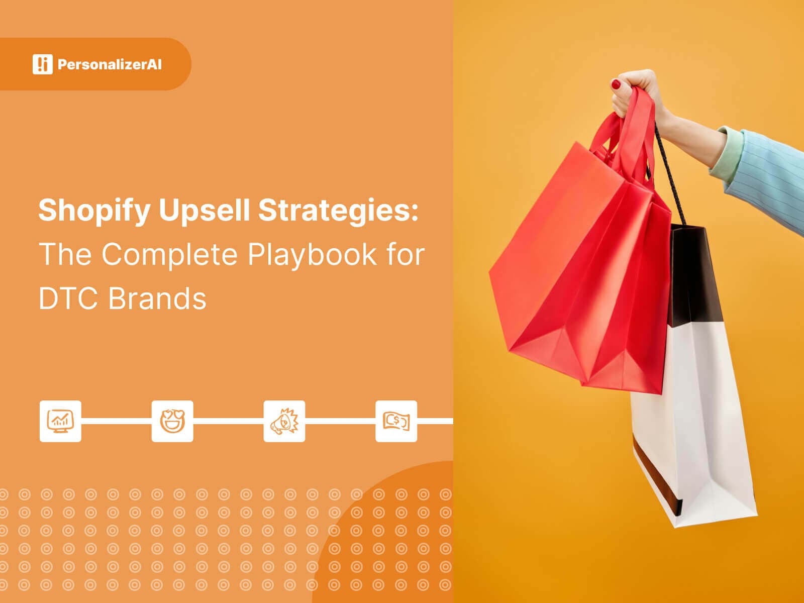 Shopify Upsell Strategies: The Complete Playbook for DTC Brands written on Yellow Background