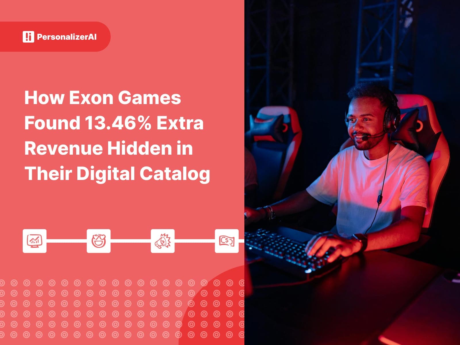 How Exon Games Found 13.46% Extra Revenue Hidden in Their Digital Catalog written on orange background